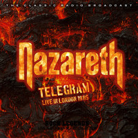 Nazareth - Telegram: Nazareth Live In London June 10th 1985