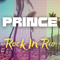Prince - Prince Live Rock In Rio