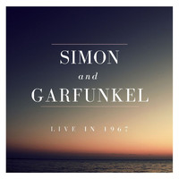 Simon & Garfunkel - Simon & Garfunkel Live In '67