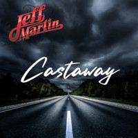 Jeff Martin - Castaway