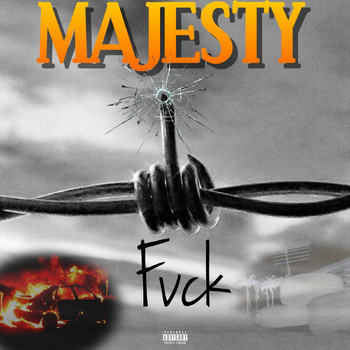 Majesty - Fuck (Explicit)