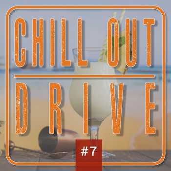 Various Arists - Chill out Drive #7