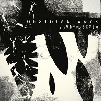 Obsidian Wave - Hell Bound