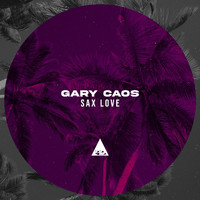Gary Caos - Sax Love