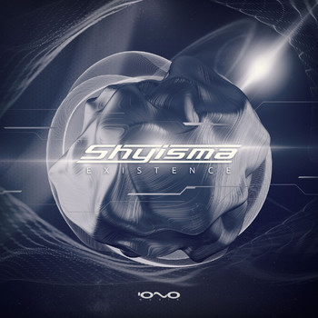 Shyisma - Existence
