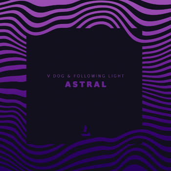 V Dog - Astral