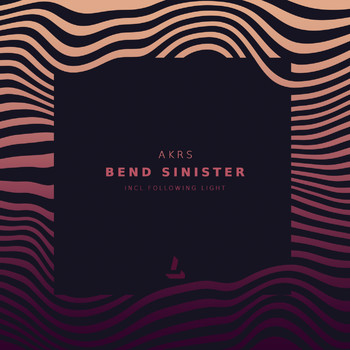 AKRS - Bend Sinister