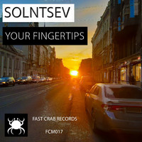 Solntsev - Your Fingertips