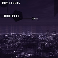 Roy Lebens - Montreal
