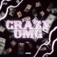 Ryte - Crazy Omg (Explicit)