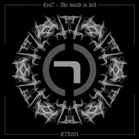 EXIT7 - The World Is Hell