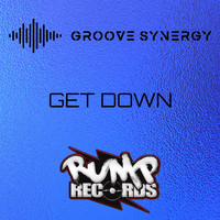 Groove Synergy - Get Down