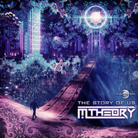 M-Theory - The Story of Us