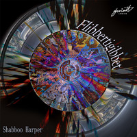 Shabboo Harper - Flibbertigibbet