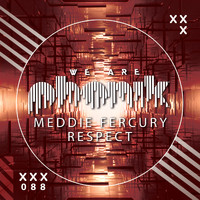 Meddie Fercury - Respect