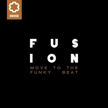 Fusion - Move to the Funky Beat