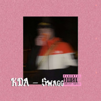 Kda - Swagg (Explicit)