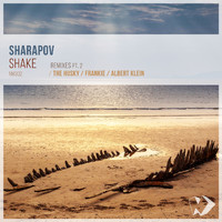 Sharapov - Shake, Pt. 2 (Remixes)