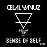 Celal Yavuz - Sense of Self