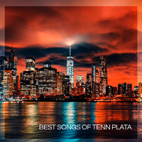 Tenn Plata - Best Songs of Tenn Plata
