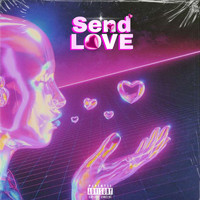 Dizzy - Send Love