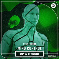 Ex Infinium - Mind Control (Extended Mix)