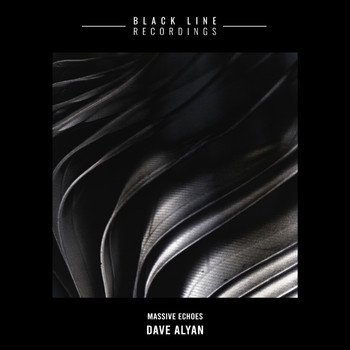 Dave Alyan - Massive Echoes