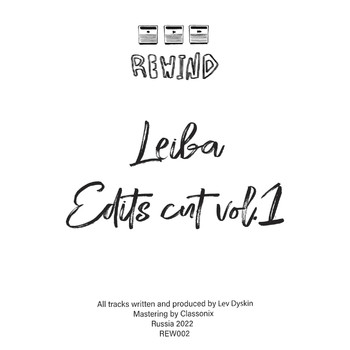 Leiba - Edits Cut, Vol. 1