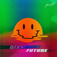 Dixmount - Future