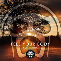 Novecento - Feel Your Body
