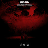 Ingrid (IT) - Alien Crush