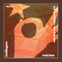 Notches - Let Me Is the Sky | No One