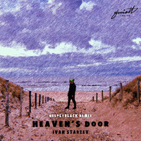 Ivan Starzev - Heaven's Door (DeeplyBlack Remix)