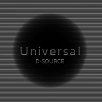 D-Source - Universal