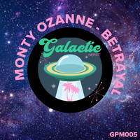 Monty Ozanne - Betrayal