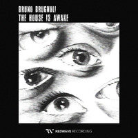 Bruno Brugnoli - The House Is Awake