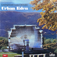 U.H.O. - Urban Eden