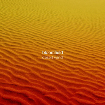 Bloomfield - Desert Wind
