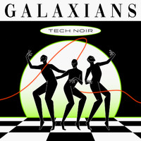 Galaxians - Tech Noir