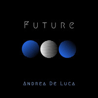 Andrea De Luca - Future