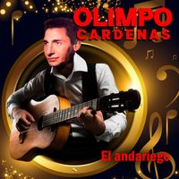 Olimpo Cárdenas - El Andariego