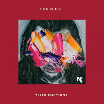 Narko - This Is M.E. (Mixed Emotions) (Explicit)