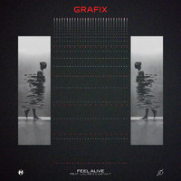 Grafix featuring Lauren L'aimant - Feel Alive