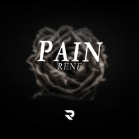 Rene - Pain (Explicit)