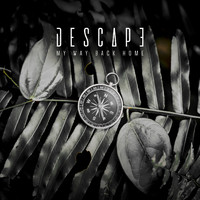 Descape - My Way Back Home
