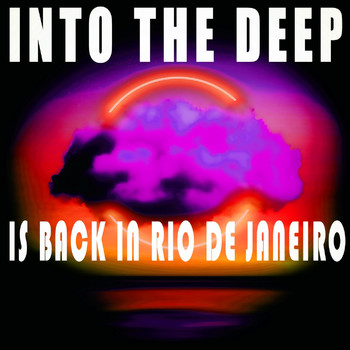 Various Artists - Into the Deep - Is Back in Rio De Janeiro