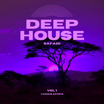 Various Artists - Deep-House Safari, Vol. 1