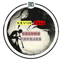 Kevin Call - Dreams