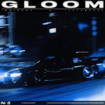 Ivoryghost - Gloom