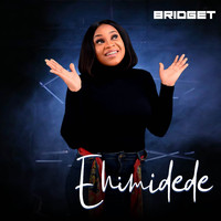 Bridget - Ehimidede